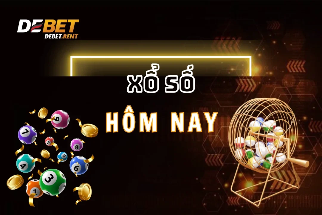 Xổ Số Hôm Nay: Kiểm Tra Kết Quả Siêu Tốc Tại Debet 2025
