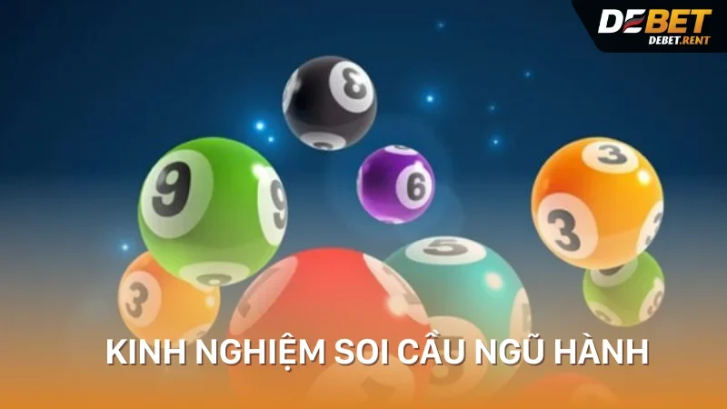 kinh nghiệm soi cầu ngũ hành