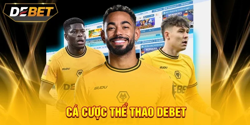 Cá cược thể thao tại DEBET